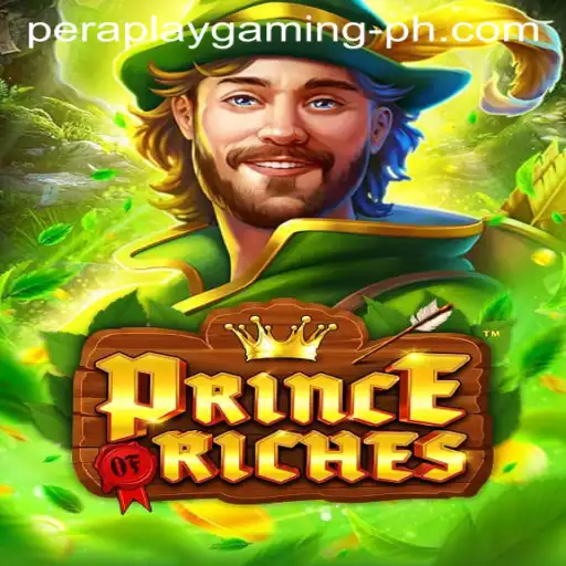 Exploring the Thrilling World of PrinceOfRiches by Pera Play Gaming