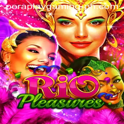 Discover the Excitement of RioPleasures by Pera Play Gaming